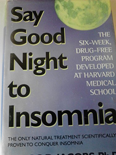 Imagen de archivo de Say Good Night to Insomnia a la venta por SecondSale