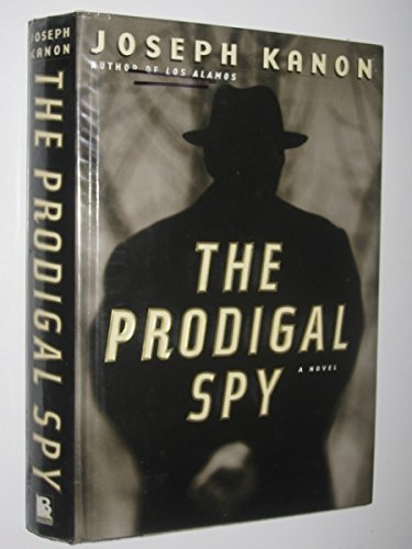 Beispielbild fr The Prodigal Spy zum Verkauf von Better World Books