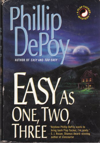 9780739402047: Easy as One, Two, Three (Flap Tucker Mysteries) by Phillip Depoy (1999-08-01)