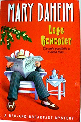 Imagen de archivo de Legs Benedict (A Bed-And-Breakfast Mystery) a la venta por Wonder Book