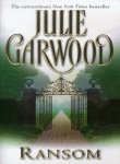 RANSOM (SECRET, NO 2) (9780739402467) by Julie Garwood