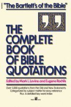 Beispielbild fr The Complete Book of Bible Quotations zum Verkauf von ThriftBooks-Dallas
