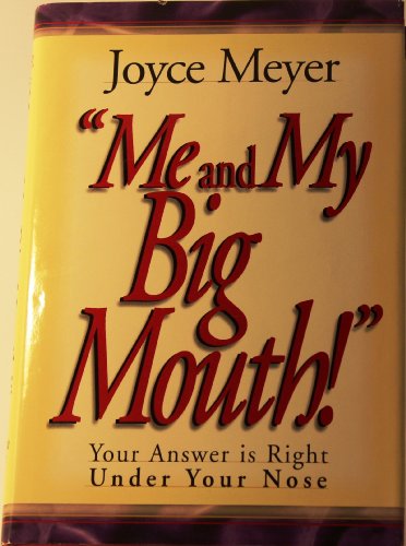 Stock image for Me and My Big Mouth for sale by Better World Books