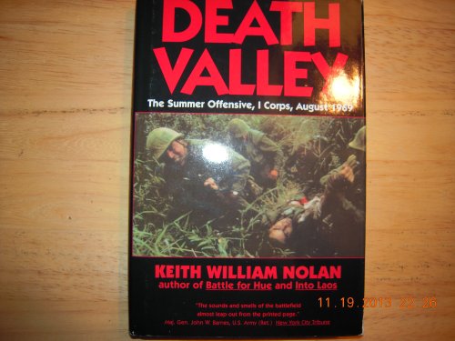 Stock image for Death Valley: The Summer Offensive, I Corps, August 1969 for sale by St Vincent de Paul of Lane County