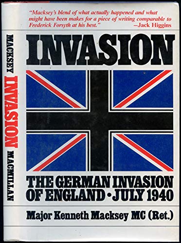Beispielbild fr Invasion: The German Invasion of England July 1940 zum Verkauf von ThriftBooks-Atlanta