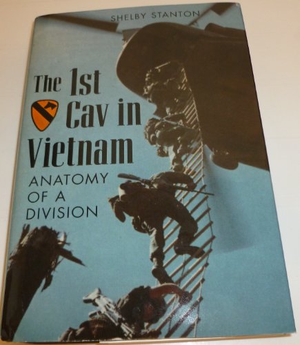 Beispielbild fr The 1st Cav in Vietnam; Anatomy of a Division zum Verkauf von St Vincent de Paul of Lane County