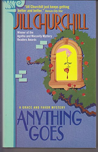 Beispielbild fr Anything Goes (Grace and Favor Mysteries, No. 1) zum Verkauf von Better World Books