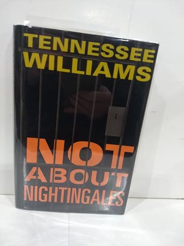 Stock image for Not About Nightingales for sale by Better World Books