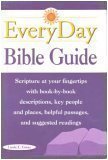 Imagen de archivo de Everyday Bible Guide Scripture at your fingertips a la venta por SecondSale