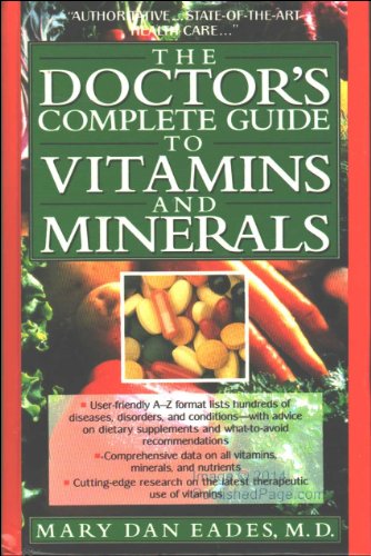Beispielbild fr Doctor's Complete Guide to Vitamins and Minerals zum Verkauf von Wonder Book