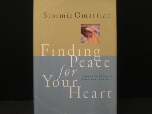 Beispielbild fr Finding Peace for Your Heart (A Woman`s Guide to Emotional Health) zum Verkauf von SecondSale