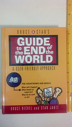Beispielbild fr Bruce & Stan's Guide to the End of the World: A User Friendly Approach zum Verkauf von Better World Books