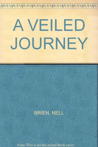 Stock image for A Veiled Journey for sale by The Book Garden