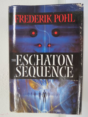 9780739405062: The eschaton sequence [Hardcover] by Pohl, Frederik