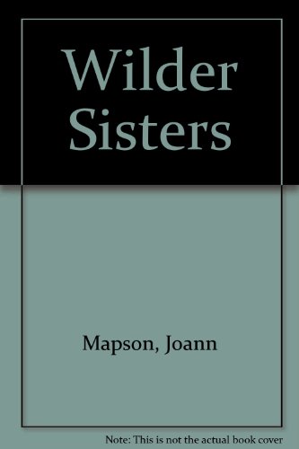 Stock image for Wilder Sisters for sale by HPB Inc.