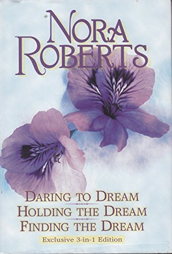 Beispielbild fr Daring to dream: Holding the dream : finding the dream (Dream trilogy) zum Verkauf von Wonder Book