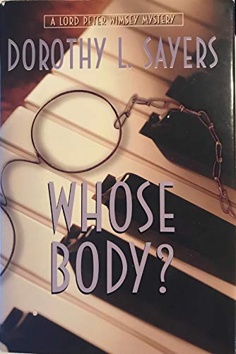 Imagen de archivo de Whose Body? (Peter Wimsey, Book 1) a la venta por Redux Books