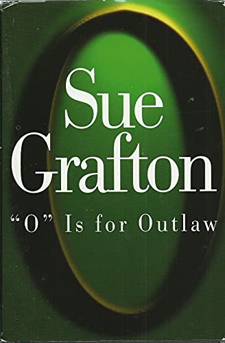 9780739405406: O is for Outlaw [Gebundene Ausgabe] by Grafton Sue