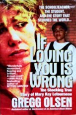 9780739405574: If Loving You Is Wrong Unknown edition by Gregg Olsen (1999) Hardcover