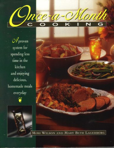 Stock image for Once a Month Cooking for sale by Better World Books