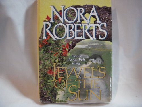 9780739405772: Jewels of the Sun by Nora Roberts (1999-08-01)