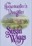 9780739405901: The Horsemaster's Daughter