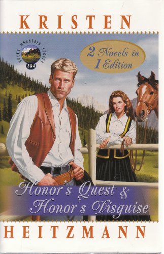 Beispielbild fr Honor's Quest&Honor's Disguise (2 in 1 Volume) (Rocky Mountain Legacy) zum Verkauf von Wonder Book