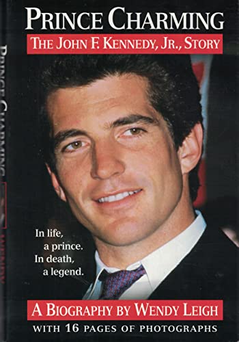 9780739406243: Title: Prince Charming the John F Kennedy JR Story