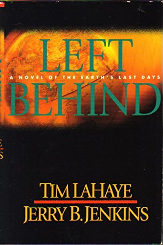 Beispielbild fr Left Behind: A Novel of the Earth's Last Days (Left Behind Series) zum Verkauf von ThriftBooks-Dallas