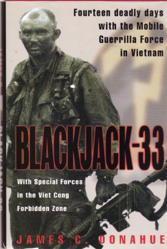 Stock image for Blackjack-33: With Special Forces in the Viet Cong Forbidden Zone for sale by R Bookmark