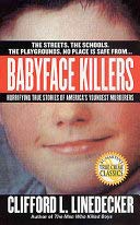 Imagen de archivo de Babyface Killers a la venta por SecondSale