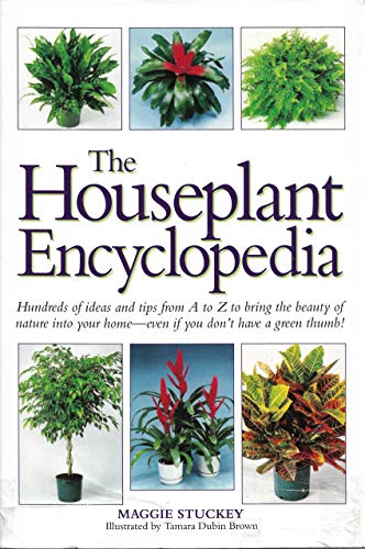 Beispielbild fr The Houseplant Encyclopedia: Hundreds of ideas and tips from A-Z zum Verkauf von SecondSale