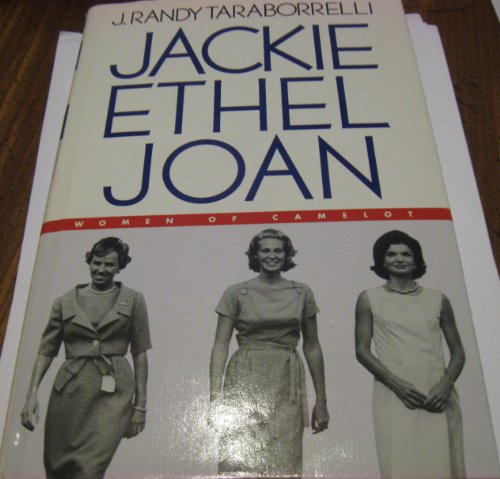 Imagen de archivo de Jackie Ethel Joan, Women of Camelot (Hardcover - Large Print) First Printing edition by J. Randy Taraborrelli (2000) Hardcover a la venta por Wonder Book