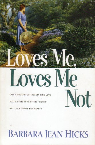 Stock image for Loves Me, Loves Me Not for sale by Wonder Book