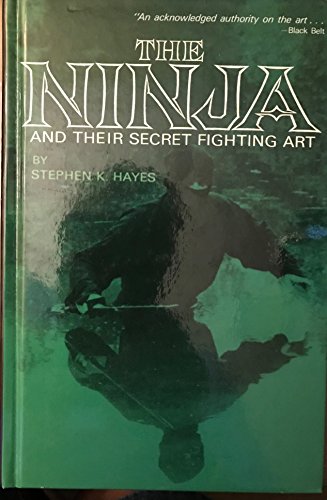 Beispielbild fr Ninja and Their Secret Fighting Art zum Verkauf von ThriftBooks-Phoenix