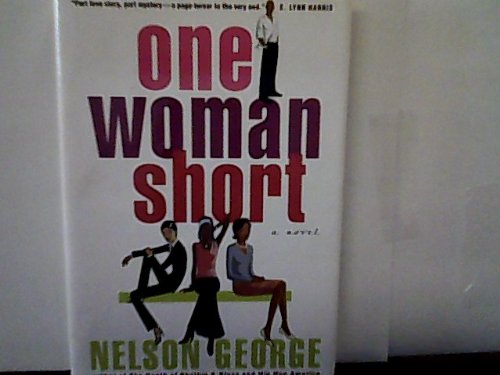 9780739410974: One Woman Short