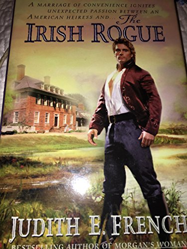 The Irish Rogue (9780739411216) by Judith E. French