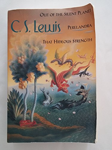 Stock image for Out Of The Silent Planet;Perelandra;That Hideous Strength for sale by Goodwill Books
