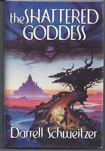 9780739411490: THE SHATTERED GODDESS. [Hardcover] by SCHWEITZER, Darrell.