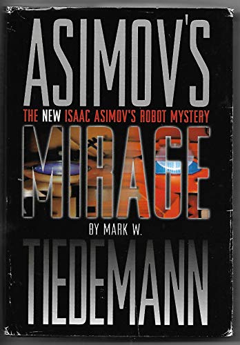 Mirage (9780739411506) by Mark W. Tiedemann