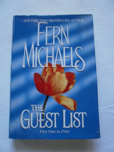 9780739411872: The Guest List [Gebundene Ausgabe] by Fern Michaels