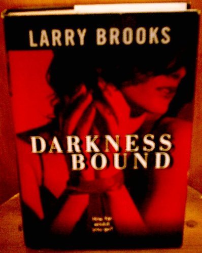 Beispielbild fr Darkness Bound zum Verkauf von Wonder Book