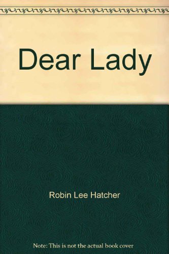 Dear Lady: Coming to America (9780739412961) by Robin Lee Hatcher