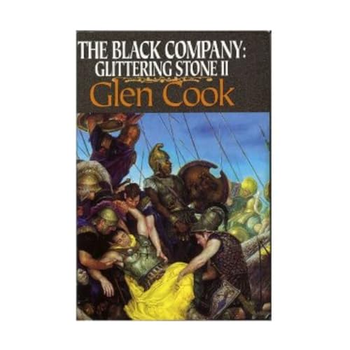 Stock image for The Black Company: Glittering Stone 2 for sale by Better World Books: West