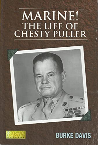Stock image for Marine!: The Life of Lt. Gen. Lewis B. (Chesty) Puller, USMC (Ret.) for sale by Wonder Book