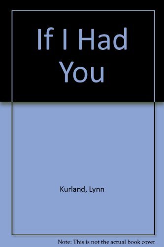Stock image for If I Had You for sale by Better World Books