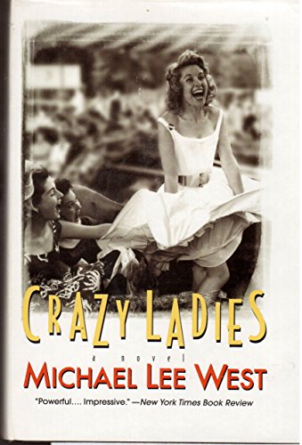 9780739413319: Crazy Ladies Edition: First