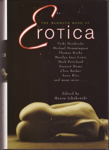 Imagen de archivo de The Mammoth Book of Erotica a la venta por ThriftBooks-Dallas