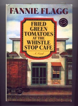 Stock image for Fried Green Tomatoes at the Whistle Stop Cafe (Bookspan Large Print Edition) for sale by HPB Inc.