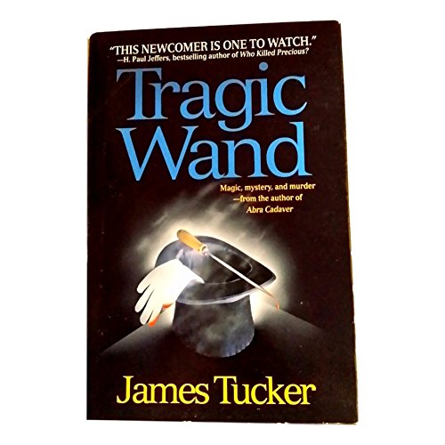 Stock image for Tragic Wand for sale by Discover Books